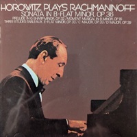 Columbia Masterworks : Horowitz - Rachmaninov Sonata No. 2, Preludes